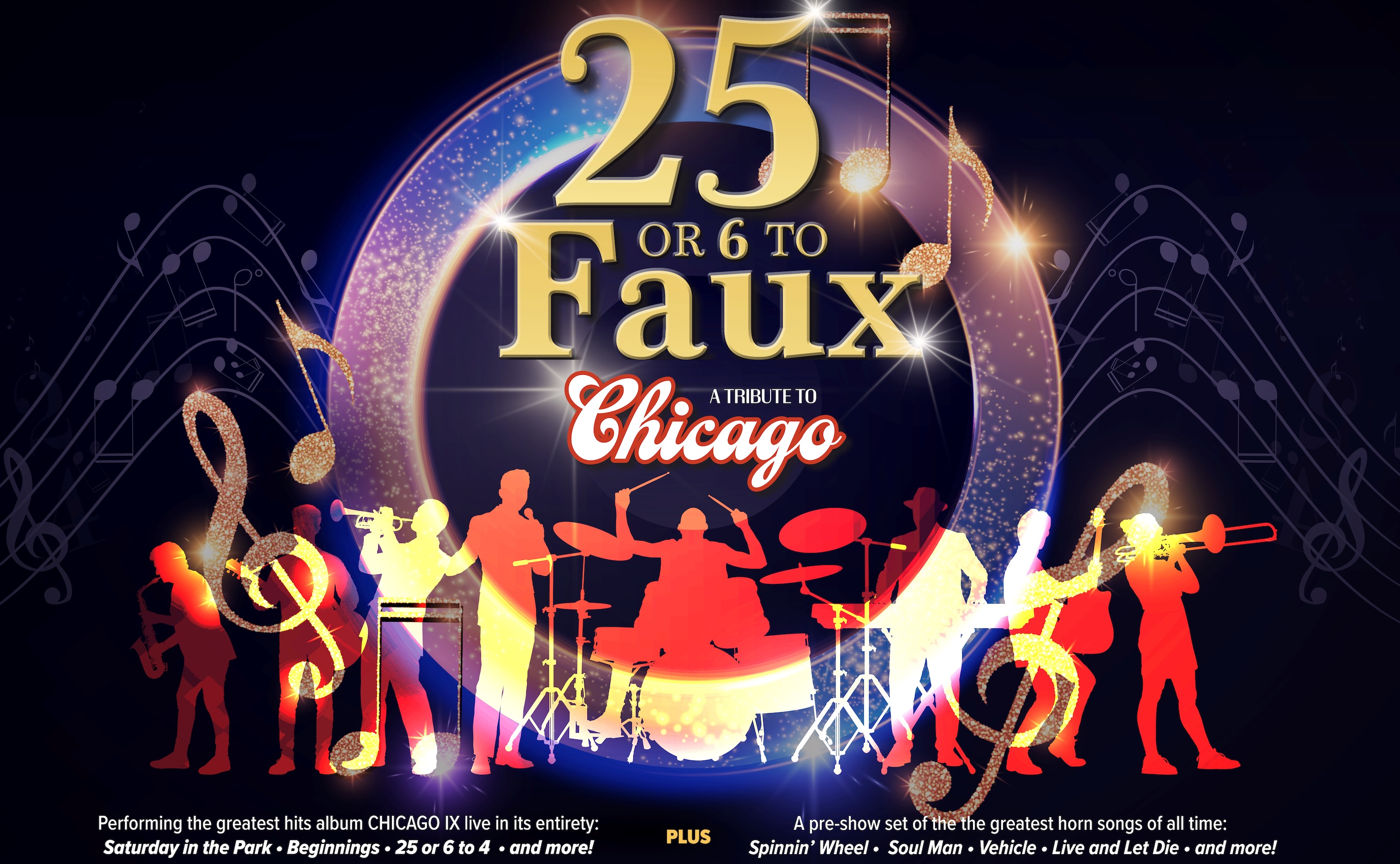 25 or 6 to Faux – Tribute to Chicago
